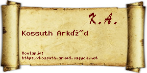 Kossuth Arkád névjegykártya
